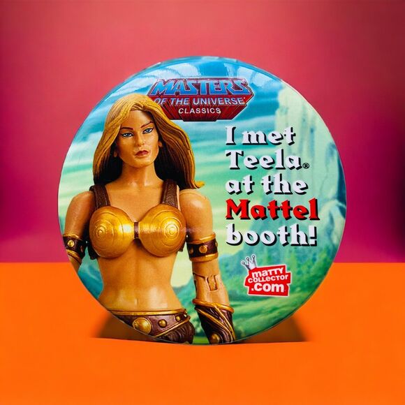 I Met Teela MOTU Comic Con SDCC 2011 Matty Mattel He-Man Collector Button Pin - Picture 1 of 1